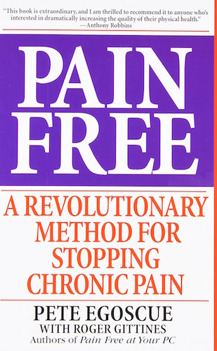 Pain Free Pete Egoscue — book cover